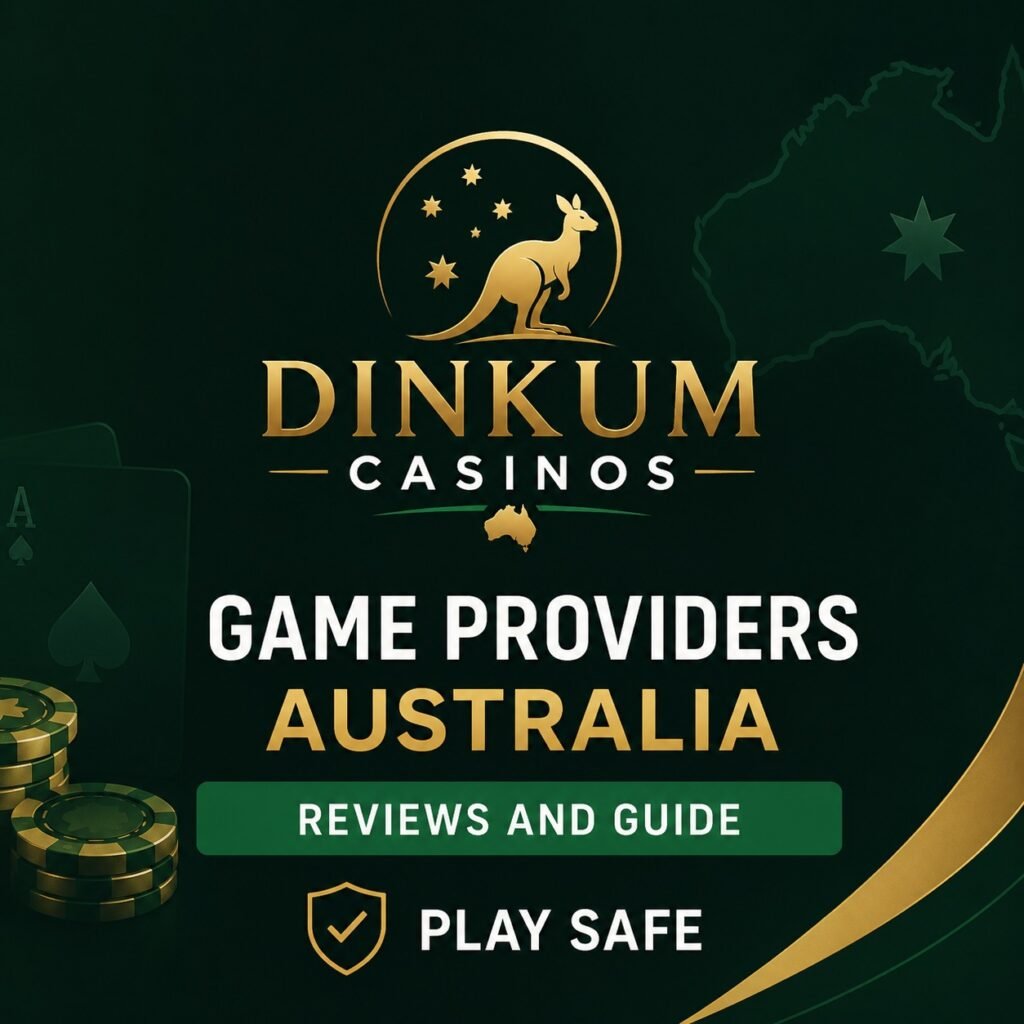 Game Providers Australia Reviews and Guide Play Safe